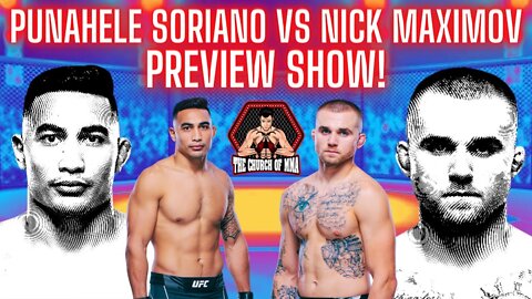 Punahele Soriano vs Nick Maximov Preview and Predictions