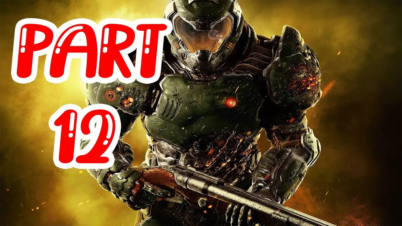 DOOM 4 Walkthrough Gameplay Part 12 - (FULL GAME)