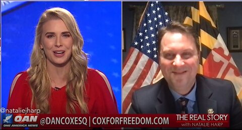 The Real Story - OAN Maryland Politics & Polls with Dan Cox
