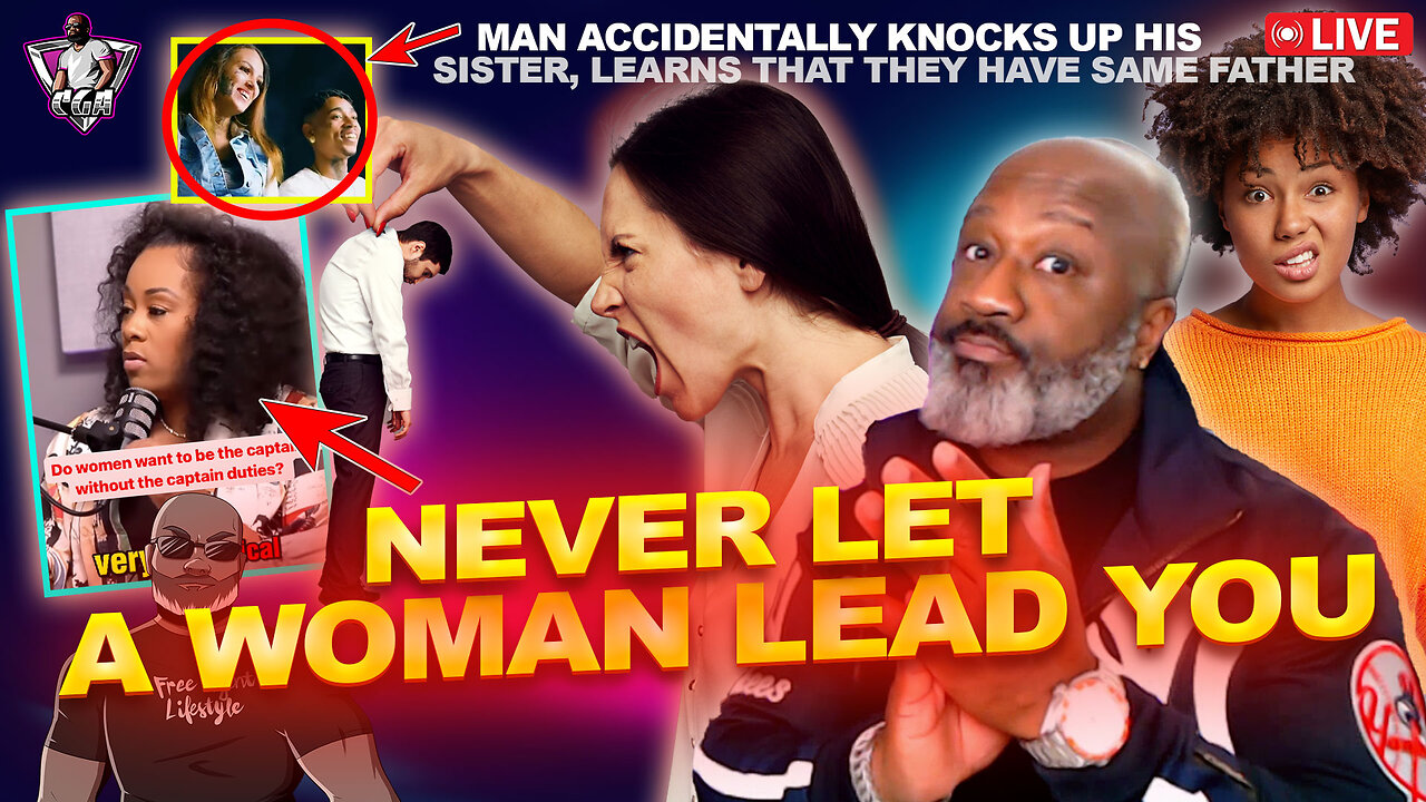 Women Explains Why Men Should Never Let A Women Lead | Sibling Impregnates Sibling?