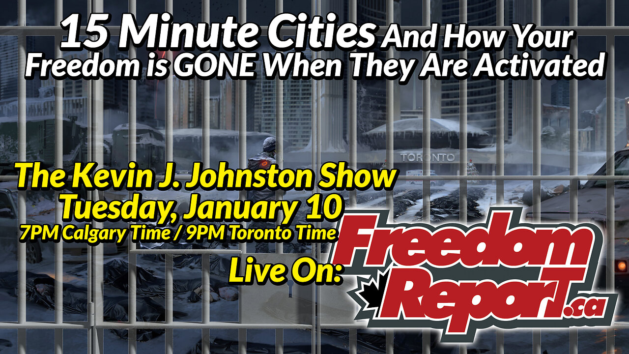 15 Minute Cities And How Your Freedom is GONE