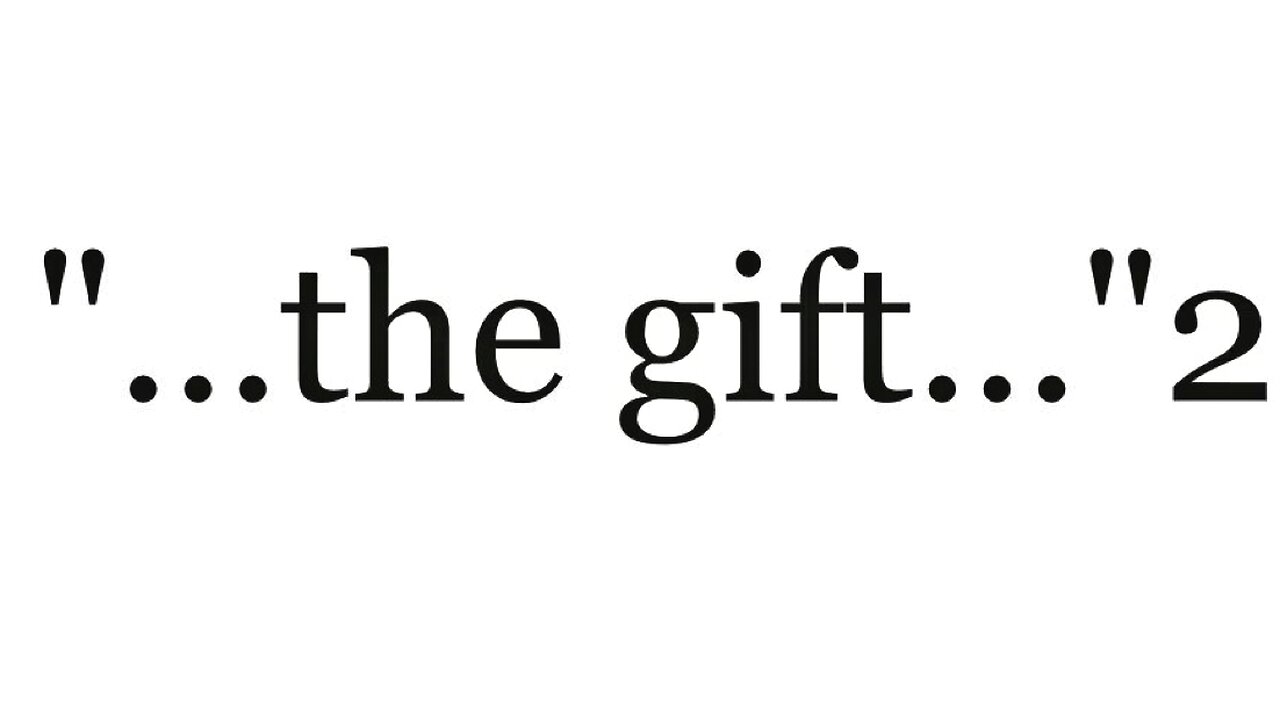 "...את המתנה..."/"...το δώρο..."; "...the free gift..."2--The Good News 2