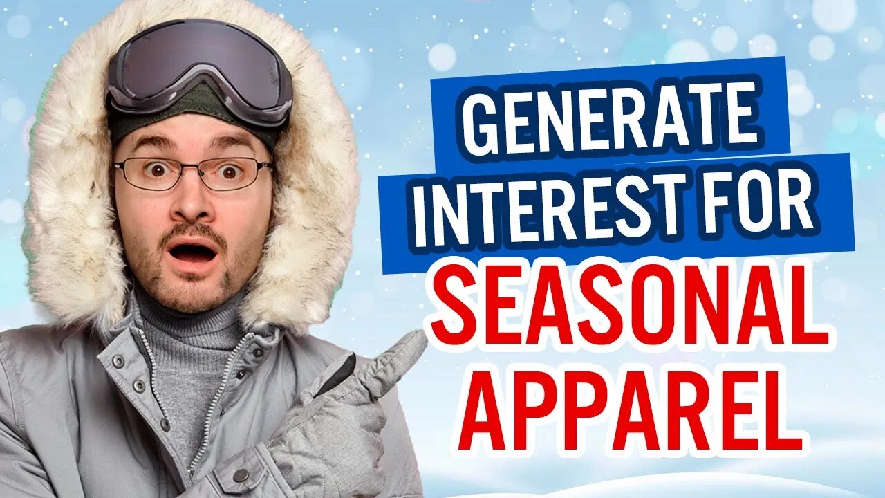 Mastering High-Ticket Seasonal Apparel Sales on Amazon: Insider Strategies and Tips