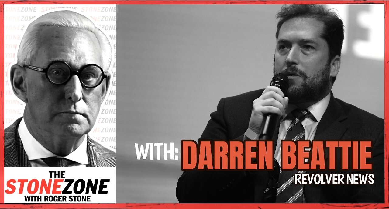 Darren Beattie of Revolver News with Roger Stone: Tucker Carlson, Ray Epps, and MORE!