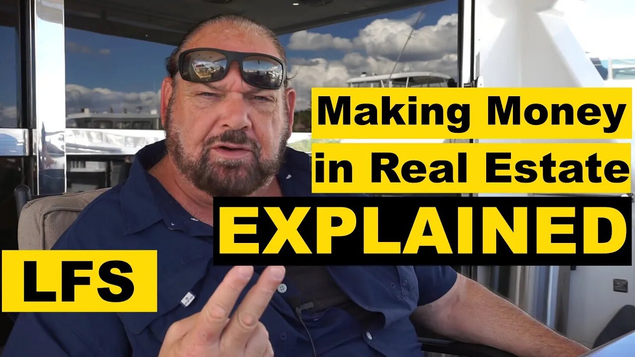 Making Money in Real Estate Explained | Life for Sale