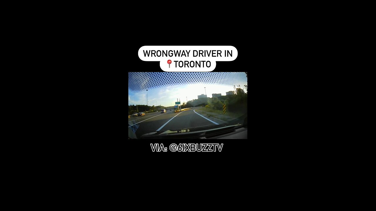 Wrong Way Driver In Toronto