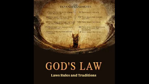 The Laws Rules and Traditions Pt2