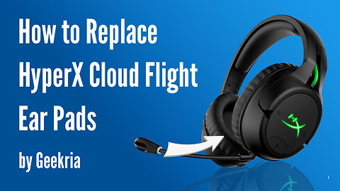 How to Replace HyperX Cloud Flight Headphones Ear Pads / Cushions | Geekria