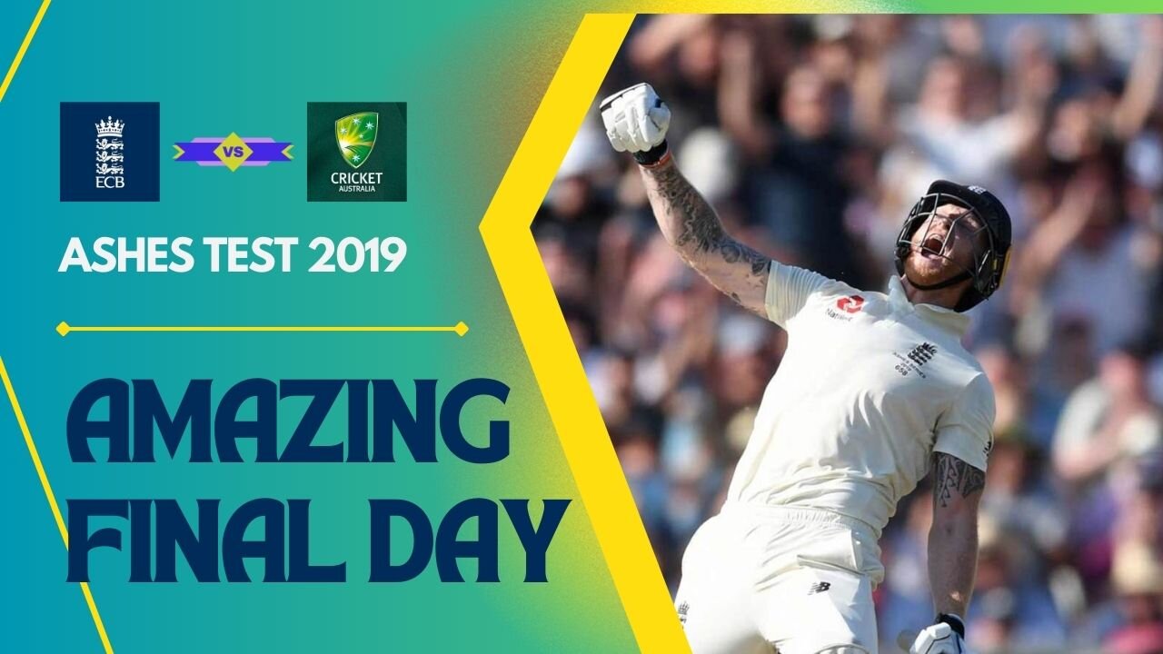 Headingley Final day HIGHLIGHTS | incredible Ben Stock wins match [ The Ashes day 4, 2019 ]