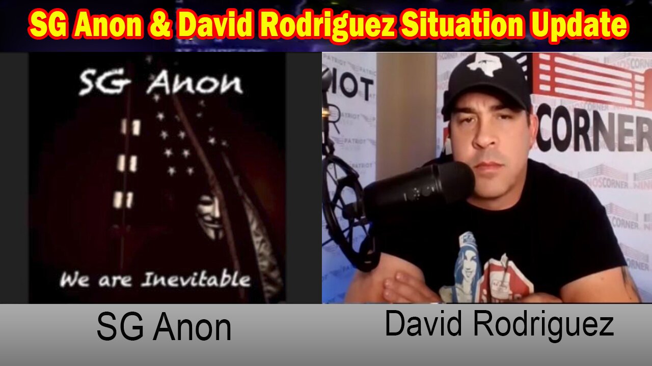 SG Anon & David Rodriguez Situation Update: "Now You Have A Choice"