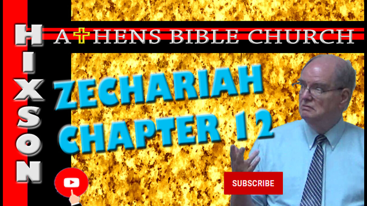 Prophecy About Jerusalem | Zechariah 12 Part 4 | Athens Bible Church