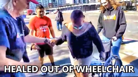 HEALED & GETS OUT OF WHEELCHAIR BY A HOMELESS MAN