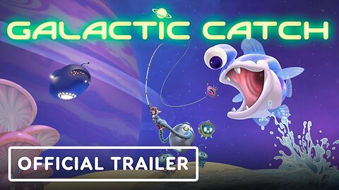 Galactic Catch - Official Gameplay Trailer