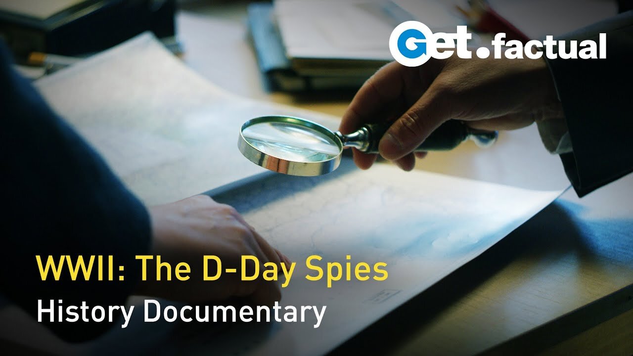 Spies of War - The D-Day Spies | Full Documentary