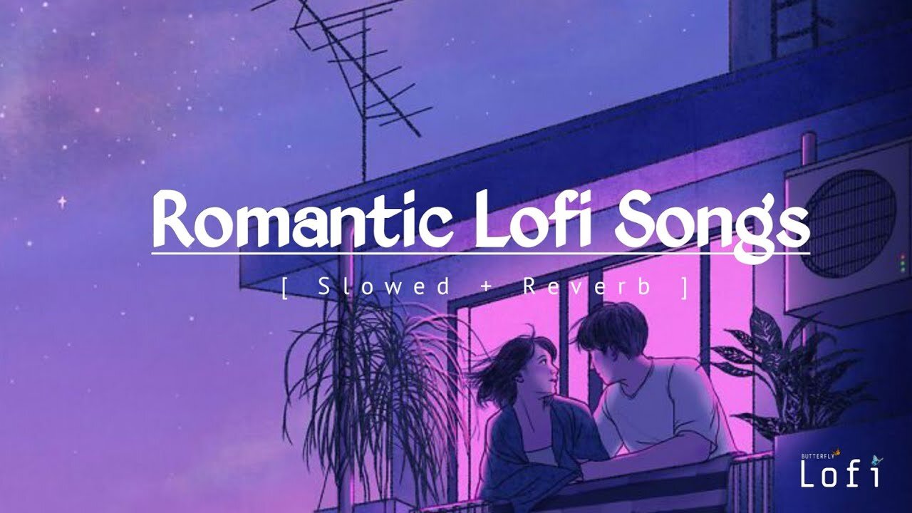 lofi song relax lofi for you sad song lofi relax mind