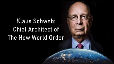 Klaus Schwab Controls The World