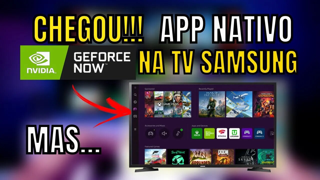 CHEGOU!!! GEFORCE NOW com APP nativo na TV SAMSUNG, MAS... ''F'' ao PLANO GRÁTIS