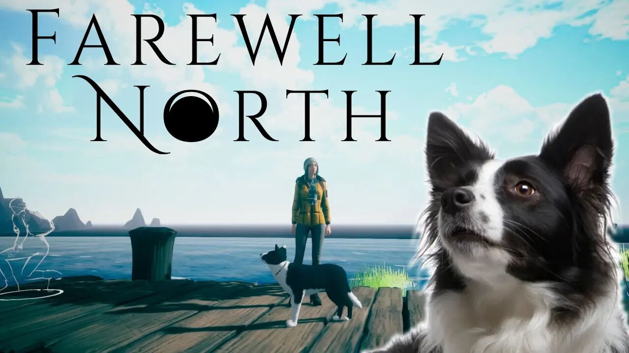 Farewell North - On A Emotional Journey, With My Cute Border Collie