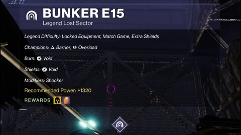 Destiny 2 Legend Lost Sector: Bunker E15 1-23-22