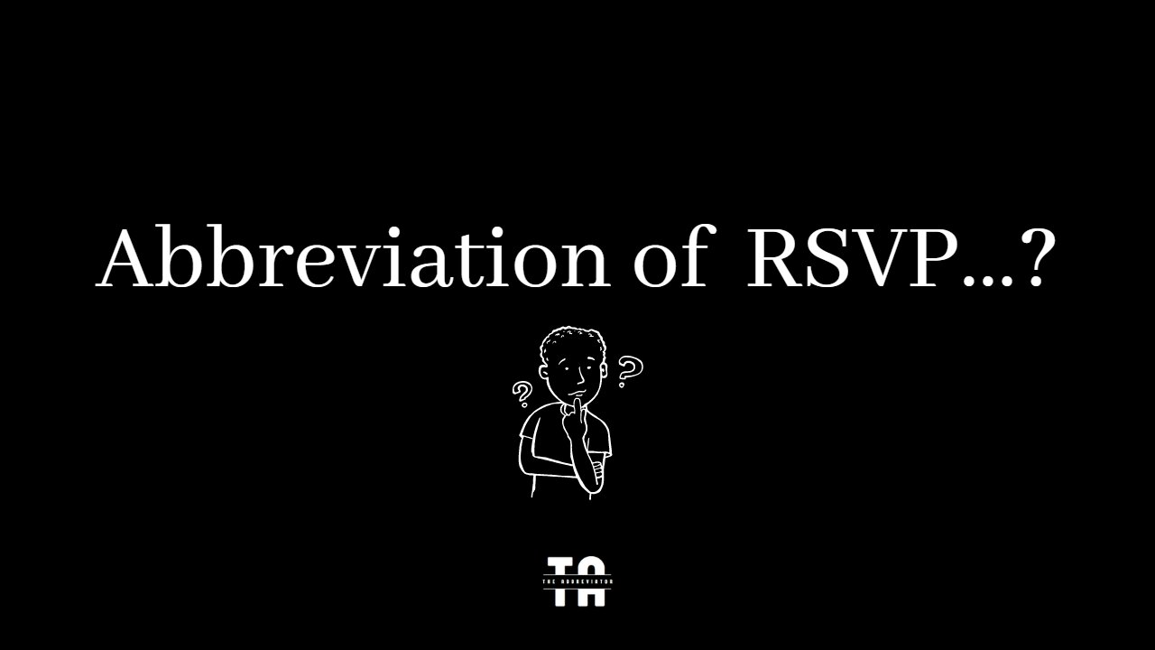 Abbreviation of RSVP? | Social Concepts.