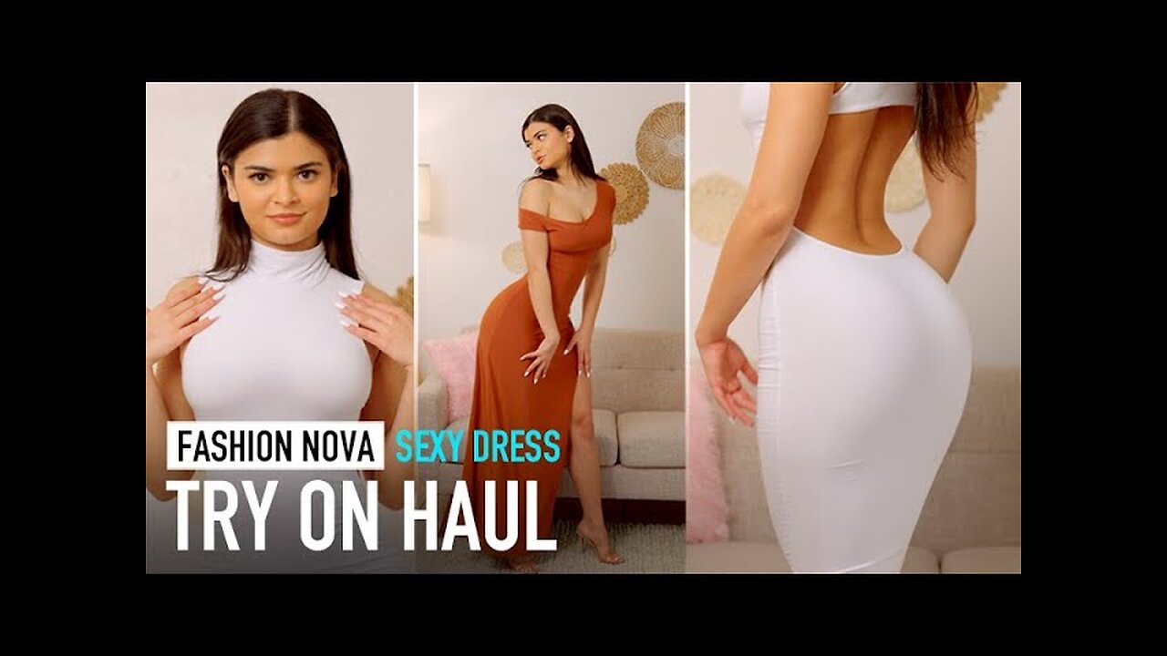 Fashion Nova SEXY Dress Try On Haul