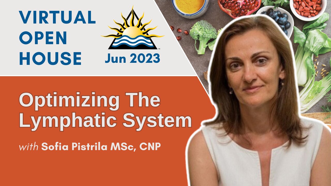 IHN Virtual Open House | June 2023 | Optimizing the Lymphatic System: The Forgotten Detox Pathway