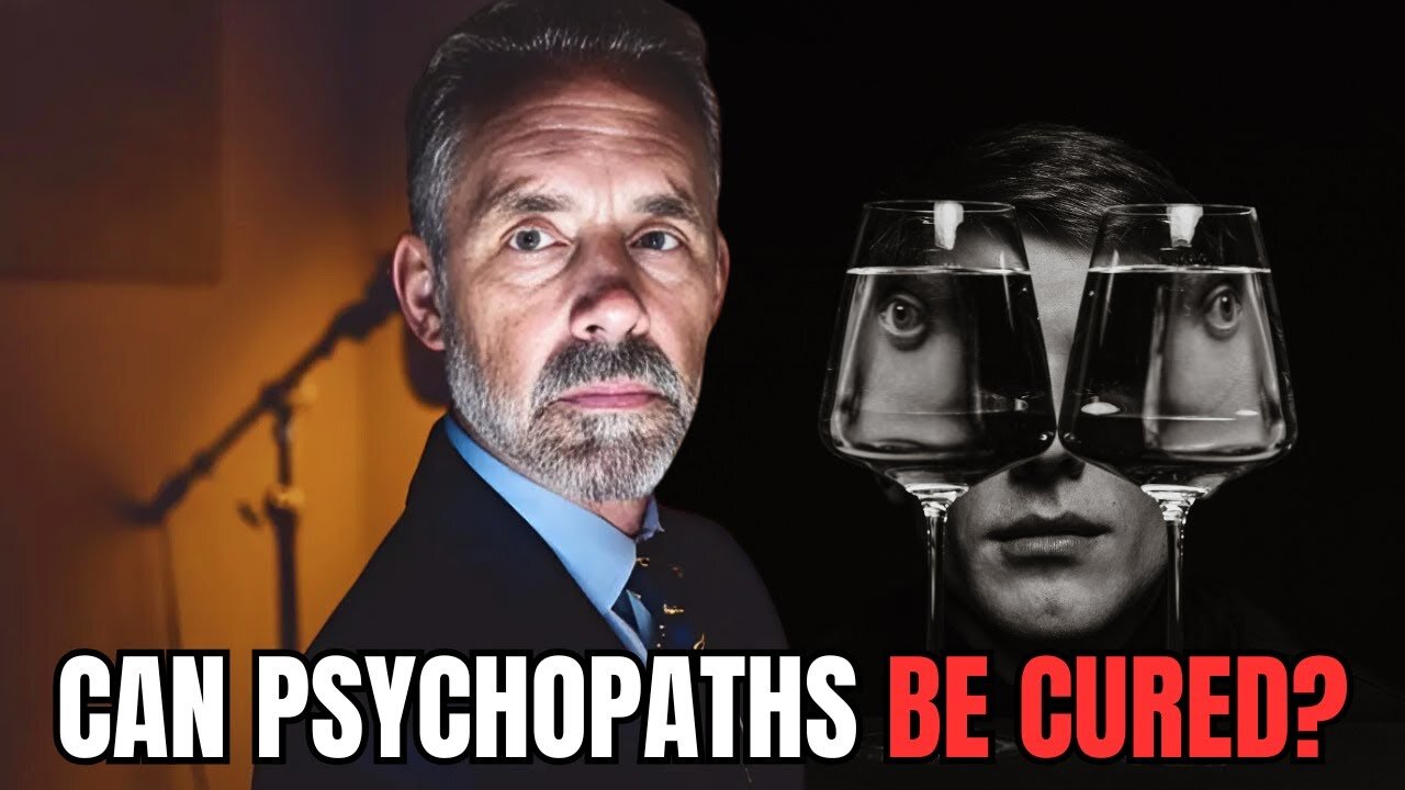 'I Don't Believe In Psychopaths' - Jordan Peterson Explains Psychopathy