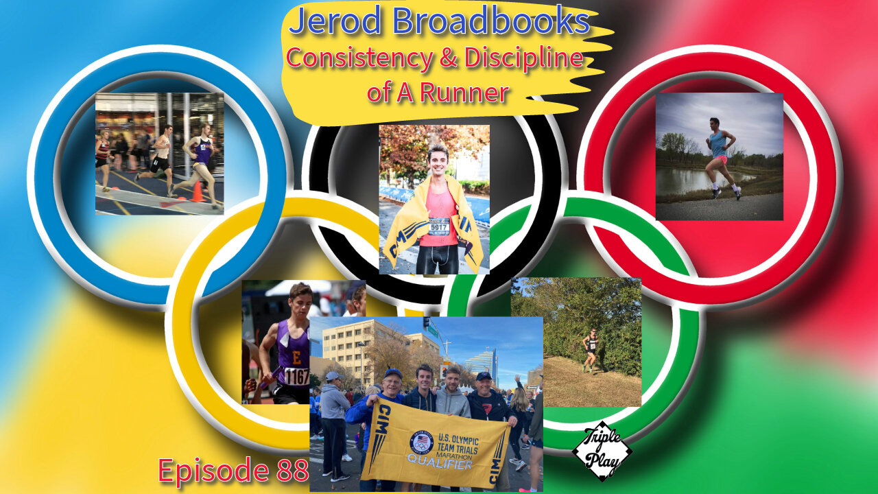 Jerod Broadbooks Consistency & Discipline Of A Runner Episode 88