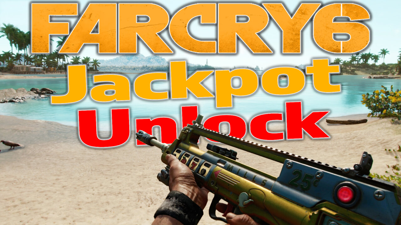 Far Cry 6 How to Unlock the Jackpot