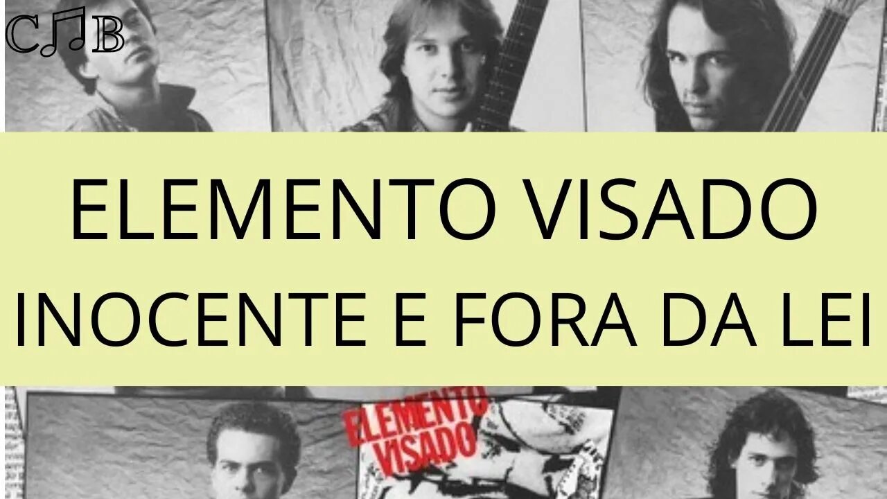 Elemento Visado - Inocente e Fora da Lei