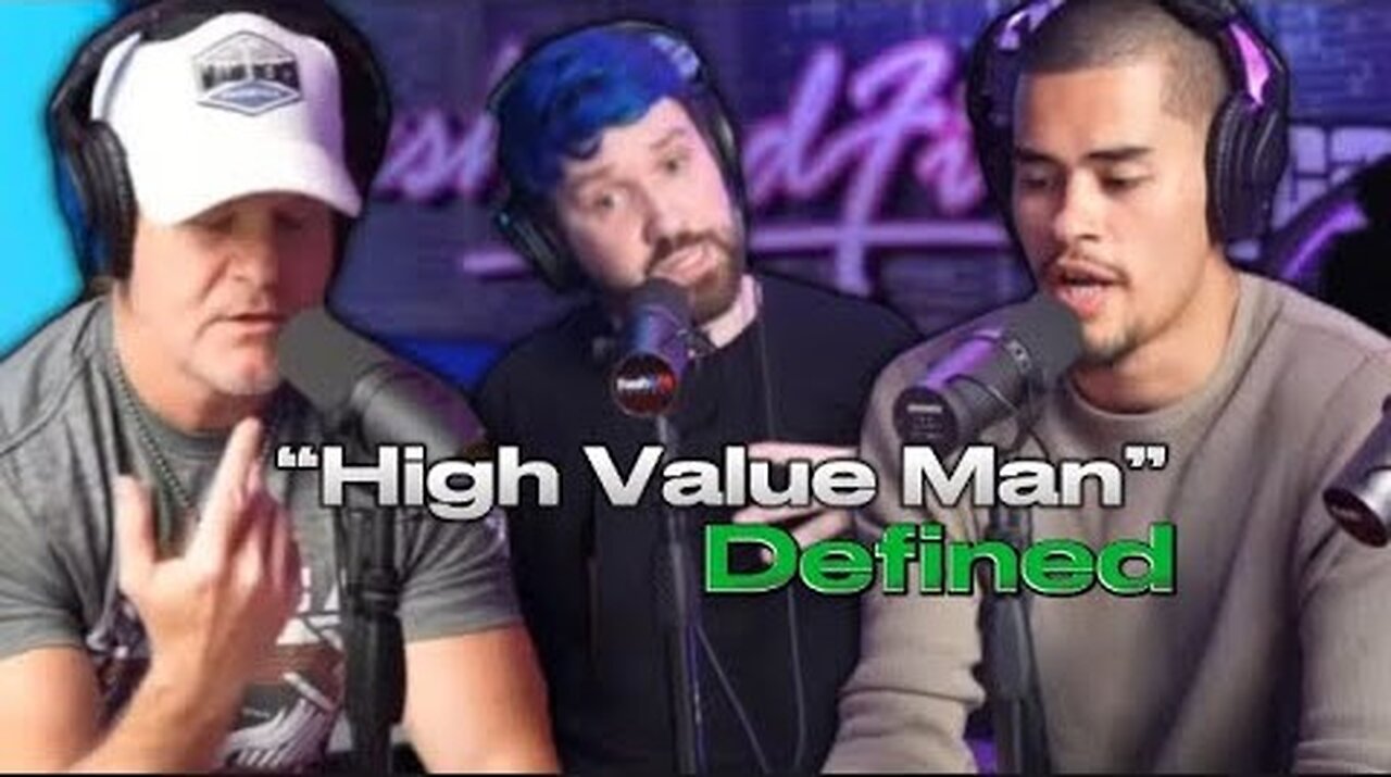 Redpillers Debate Definition Of 'High Value Man'