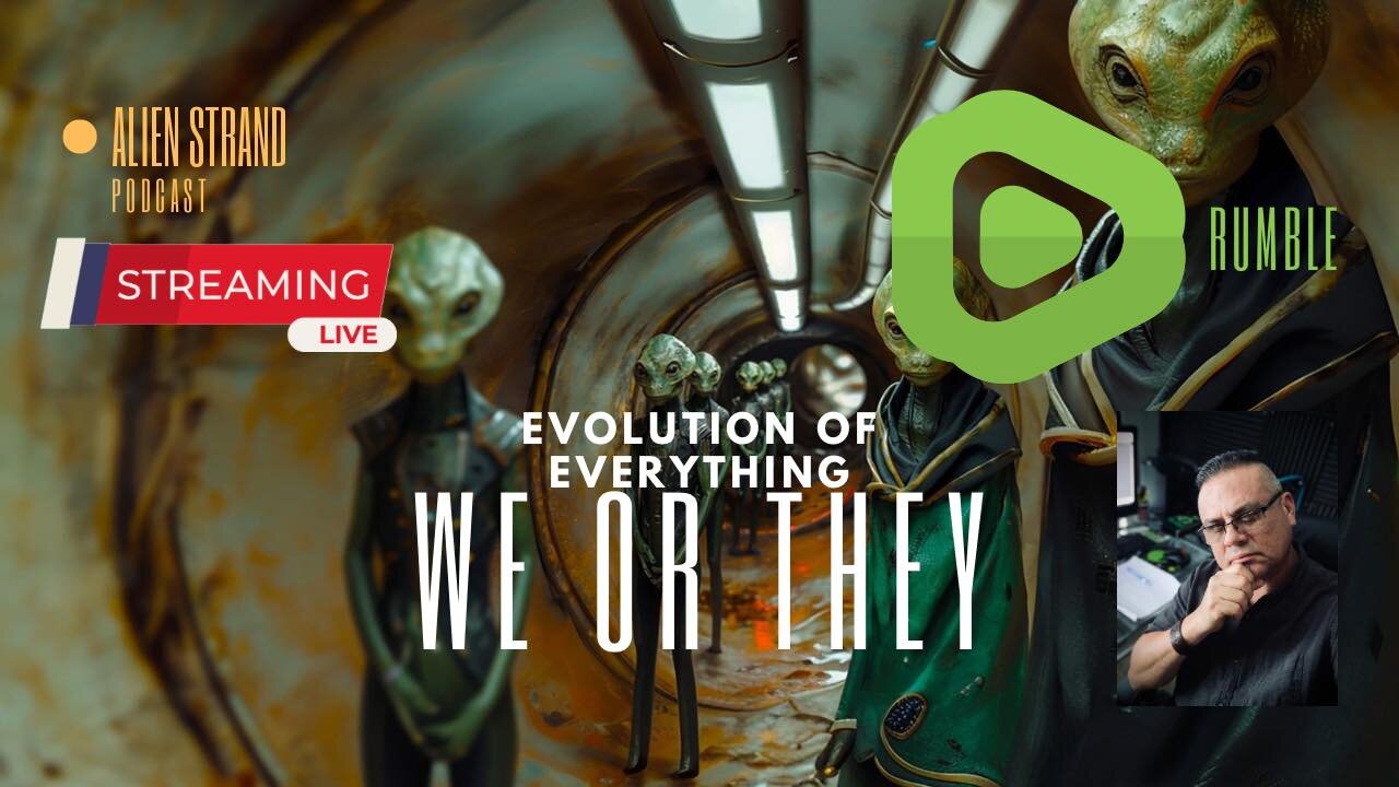 #163-WE OR THEY - Evolution of Everything (Guest Terry Linch) #UFO #UAP #ViralVideo