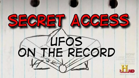 Secret Access UFOs on the Record