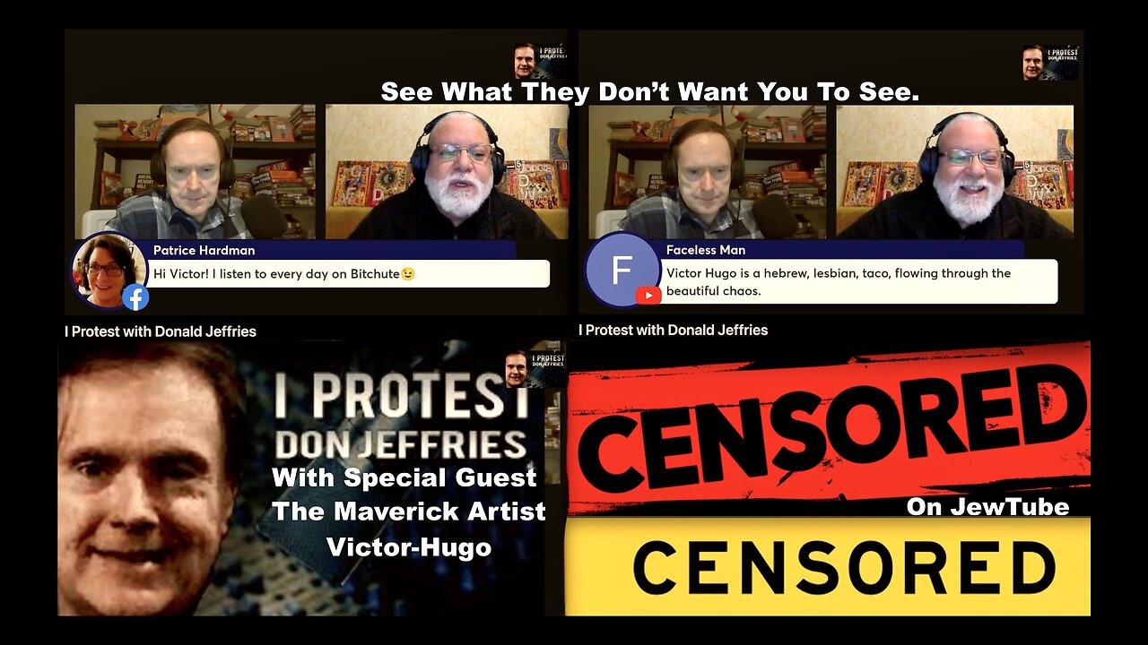 Donald Jeffries VictorHugo See What Was Censored On JewTube For Daring To Discuss The Jewish Problem