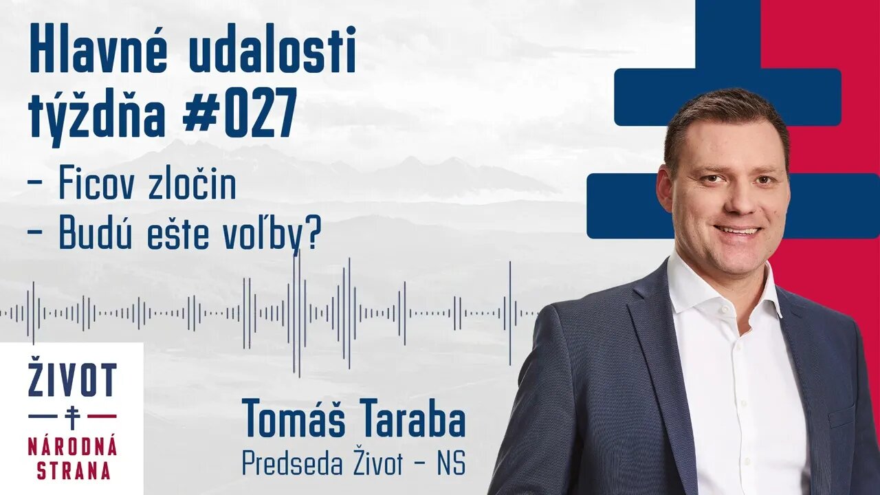 Hlavné udalosti týždňa 027 - Ficov zločin, Budú ešte voľby?