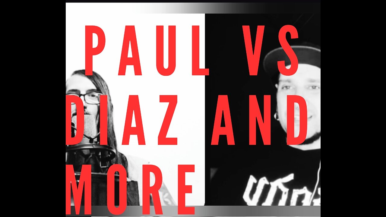 EP #7 Jake Paul vs Nate Diaz, the Annunaki and more craziness 😅