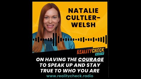 Natalie Curtler-Welsh Talks About Having Courage To Be Yourself