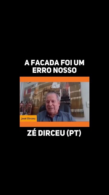 Erro nosso, como foi a #facada, disse José Dirceu do #PT