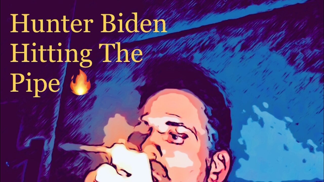 Hunter Biden smoking crack cocaine