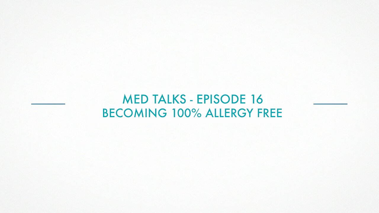 The Wellness Company MED Talk episode 17 - TWC Allergy-Free Program
