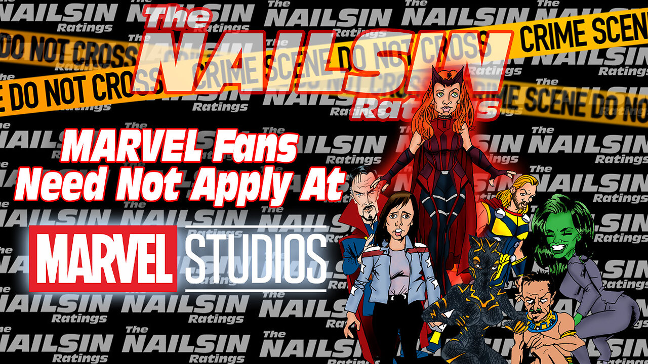 The Nailsin Ratings:Marvel Fans Need Not Apply At Marvel Studios