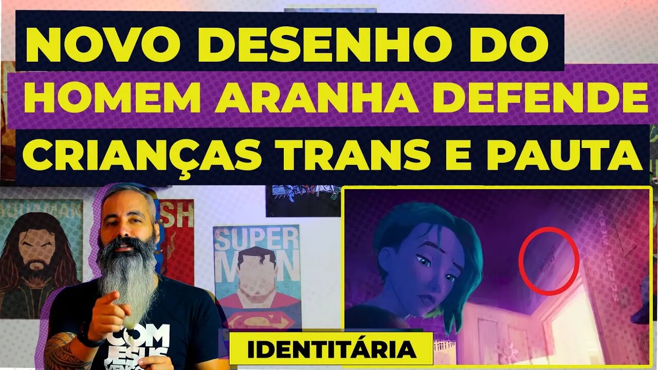 Novo desenho do HOMEM ARANHA defende CRIANÇAS TRANS e pauta indentitária #noticias #news