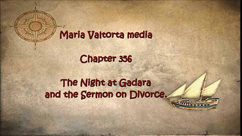 The Night at Gadara and the Sermon on Divorce.