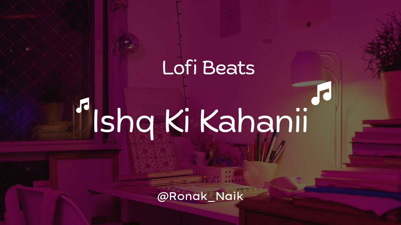 Ishq Ki kahanii 💝|| Official music Video||Ronak Naik