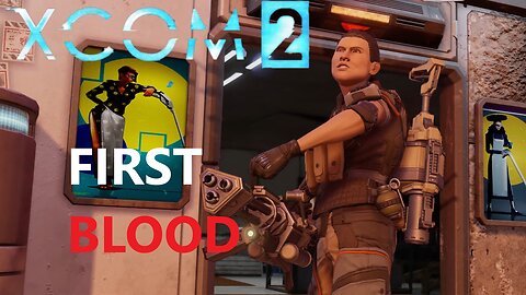 XCOM 2 part 2