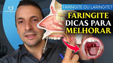 É Faringite ou Laringite? E Dicas Práticas Para Você Melhorar