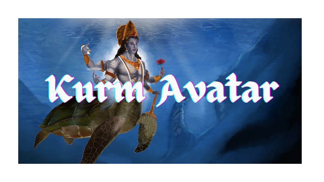 2. Kurm Avatar