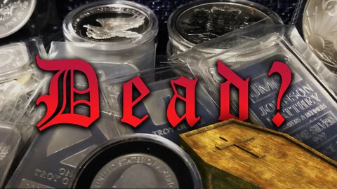 Is Silver Dead?