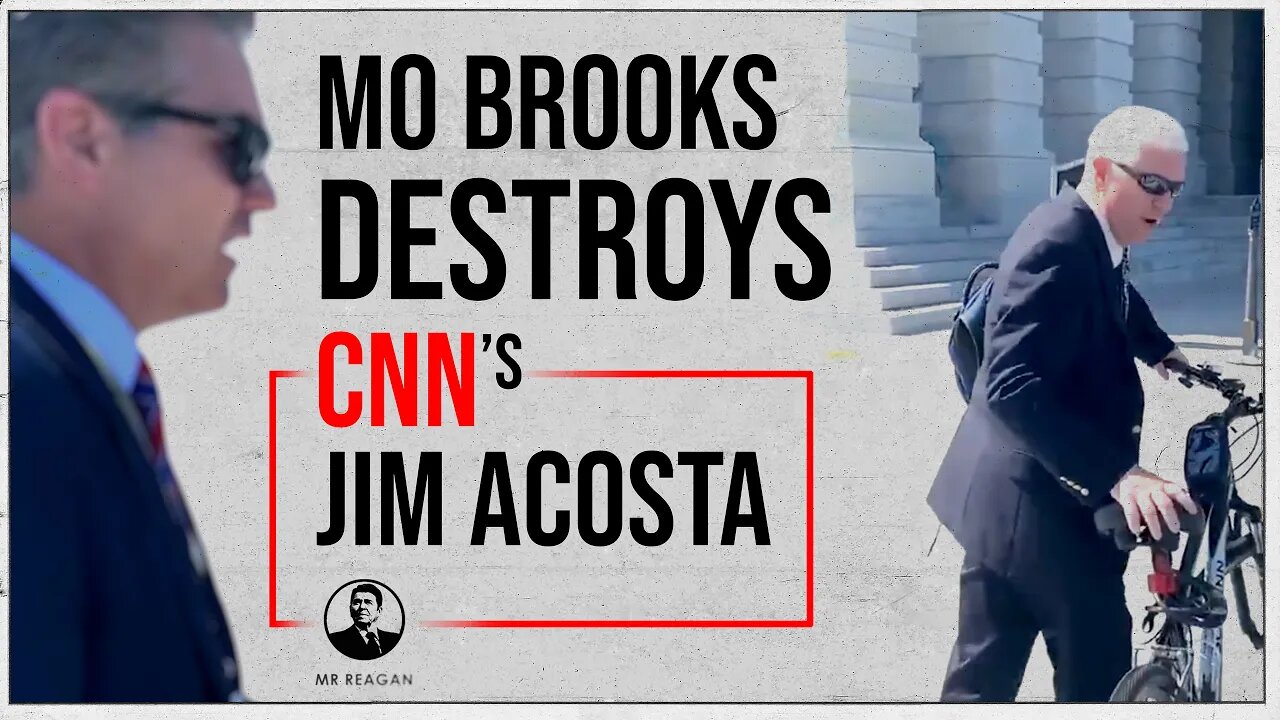 Mo Brooks DESTROYS Jim Acosta