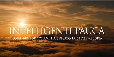 INTELLIGENTI PAUCA - Come Benedetto XVI ha svelato la sede impedita